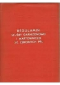 Regulamin służby garnizonowej i wartowniczej sił zbrojnych PRL