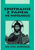 Spotkanie z Panem we wspólnocie