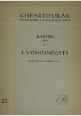 I Vonósnegyes. Quartetto D'Archi No 1