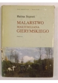 Malarstwo Maksymiliana Gierymskiego