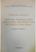 Historia Polskiej Myśli Społeczno-Ekonomicznej Do Końca XVIII Wieku