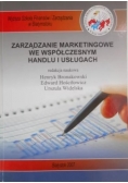 Zarządzanie marketingowe we współczesnym handlu i uslugach