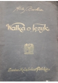 Walka o język , 1917 r.