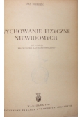 Wychowanie fizyczne niewidomych