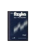 Fizyka dla politechnik. Fale