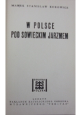 W Polsce pod sowieckim jarzmem