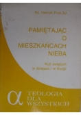 Pamiętając o mieszkańcach nieba