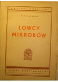Łowcy Mikrobów, 1948 r.