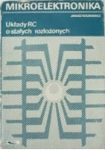Mikroelektronika. Układy RC o stałych rozłożonych
