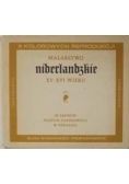 Malarstwo niderlandzkie XV- XVI wieku