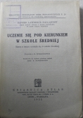 Uczenie się pod kierunkiem w szkole średniej 1932 r.