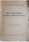 Zbiory rękopiśmienne w Polsce średniowiecznej, 1947 r.