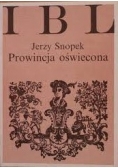 Prowincja oświecona + autograf Snopka