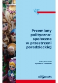 Przemiany polityczno - społeczne w przestrzeni poradzieckiej