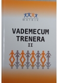 Vademecum trenera II
