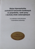 Wpływ hipermarketów zachodnich koncernów handlowych na gospodarkę rynek pracy i dochody władz samorządowych