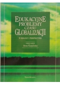 Edukacyjne problemy czasu Globalizacji