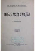 Dzieje mszy świętej, 1914 r.
