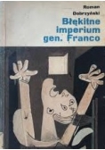 Błękitne imperium gen. Franco