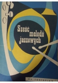 Sześć melodii jazzowych na fortepian