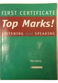 First Certificate Top Marks! Listening and Speaking