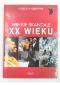Wielkie skandale XX wieku