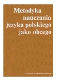 Metodyka nauczania języka polskiego jako obcego