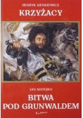 Krzyżacy Bitwa pod Grunwaldem