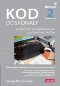 Kod doskonały. Jak tworzyć oprogramowanie...