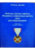 Odznaki, oznaki i medale Polskiego Czerwonego Krzyża oraz jego prekursorów