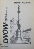 Lwów karta z dziejów Polski