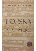 Polska X - XI wieku
