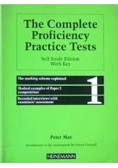 The Complete Proficiency Practice Tests 1