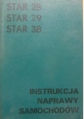 Star 28 29 38 instrukcja naprawy samochodów