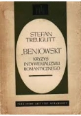 Beniowski. Kryzys indywidualizmu romantycznego
