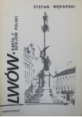 Lwów karta z dziejów Polski