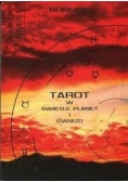 Tarot w świetle planet i gwiazd