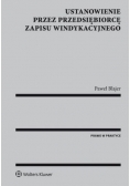 Nabycie przedsiębiorstwa będącego przedmiotem zapisu windykacyjnego