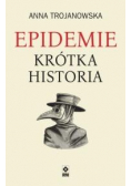 Epidemie Krótka historia