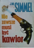 Nie zawsze musi być kawior