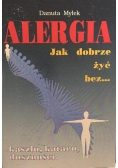 Alergia. Jak dobrze żyć bez...kaszlu, kataru, duszności