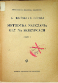 Metodyka nauczania gry na skrzypcach częsć I