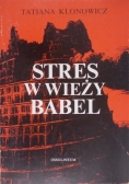 Stres w Wieży Babel
