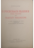 O pociechach filozofji ksiąg pięcioro oraz traktaty teologiczne, 1926 r.