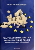 Polityka bezpieczeństwa energetycznego Polski