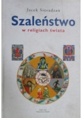 Szaleństwo w religiach świata