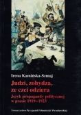 Judzi zohydza ze czci odziera Język propagandy politycznej w prasie 1919  1923