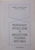 Przemiany społeczne w Królestwie Polskim 1815-1864