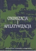 Onimizacja i Apelatywizacja