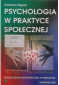 Psychologia w praktyce społecznej